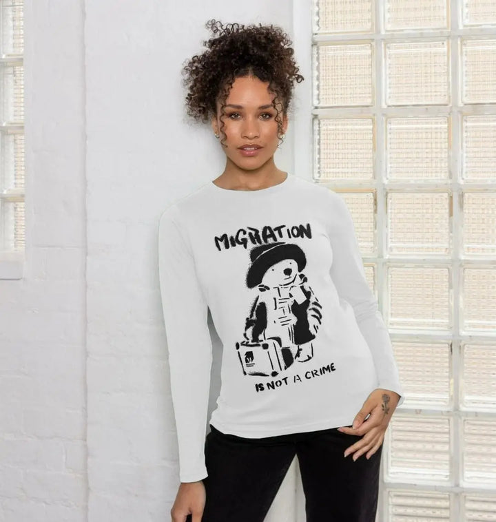 Migration Is Not a Crime - Organic Cotton Women's Long-sleeved Tee - Migration Museum Shop