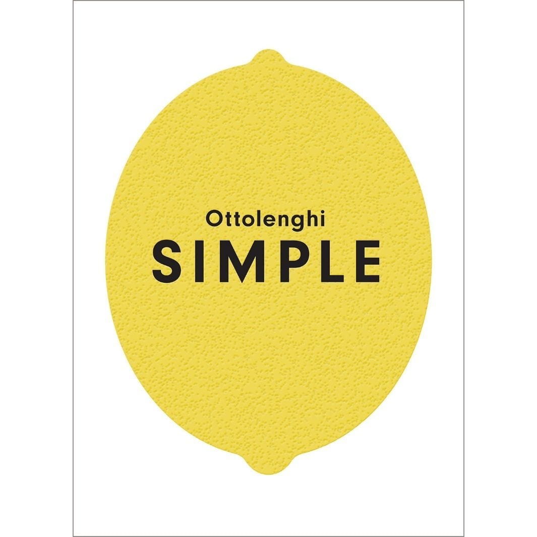 Yotam Ottolenghi: Simple