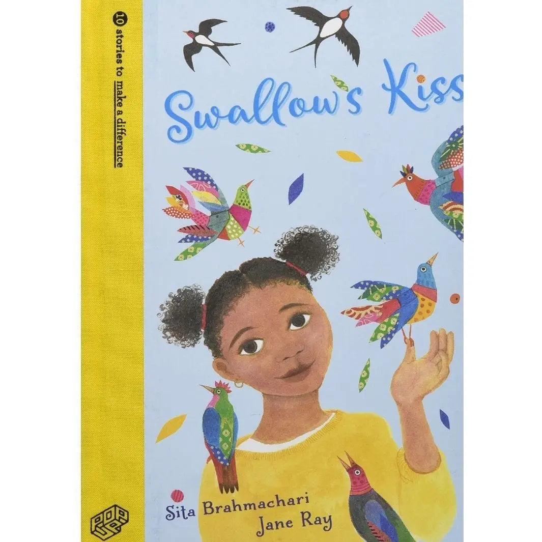 Sita Brahmachari and Jane Ray: Swallow's kiss