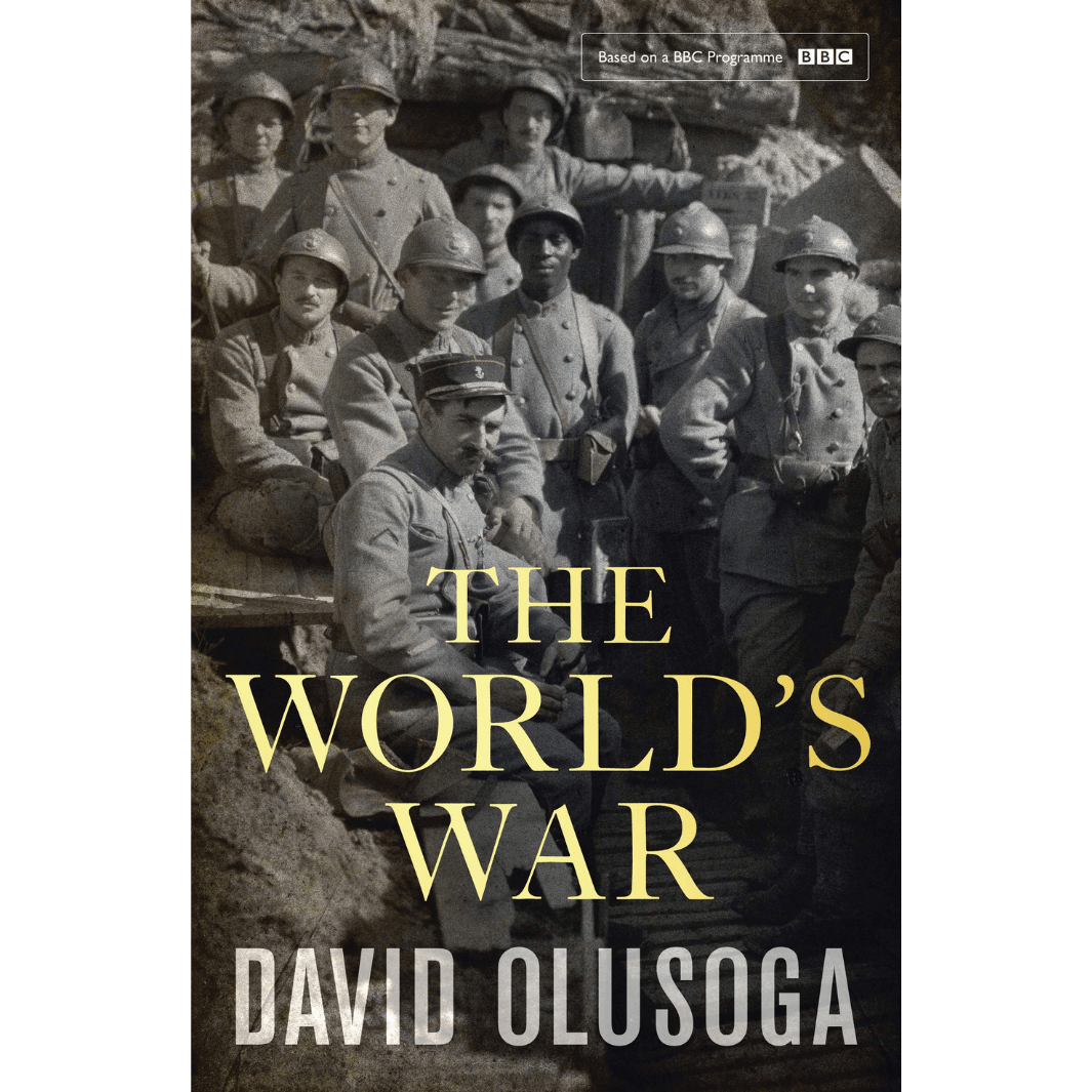 David Olusoga: The World's War - Migration Museum Shop