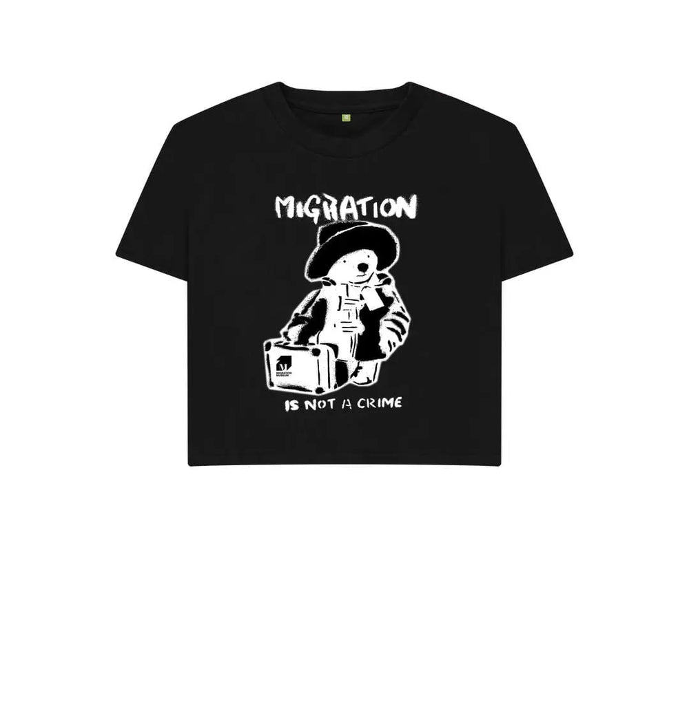 Migration Is Not a Crime - Organic Cotton Women's Boxy Tee. - Migration Museum Shop