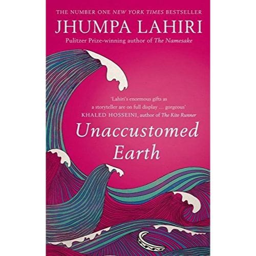 Jhumpa Lahiri: Unaccustomed Earth
